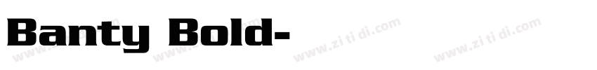 Banty Bold字体转换
